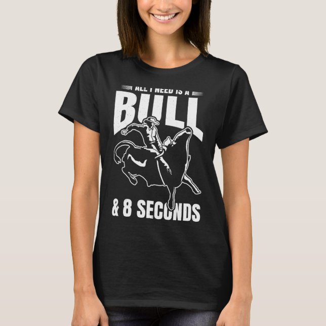 Bull Riding For Bull Rider Rodeo Athlete Future Bu T-Shirt (Front)