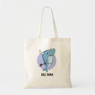 Bull Shark Funny Animal Shark Pun Tote Bag