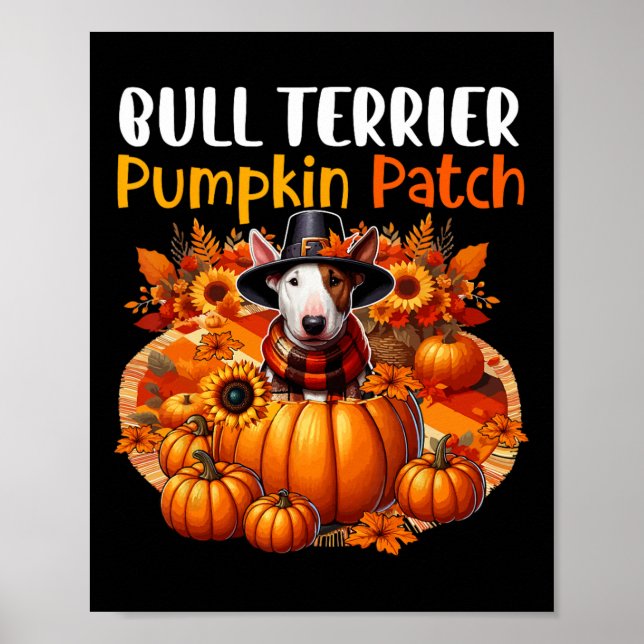 Bull Terrier Cute Patch Thanksgiving Pumpkins Fall Poster (Front)