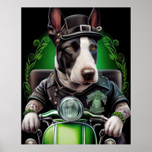 Bull Terrier Dog Driving Bike St. Patrick's Day Poster