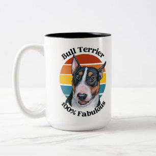 Bull Terrier funny quote Two-Tone Coffee Mug
