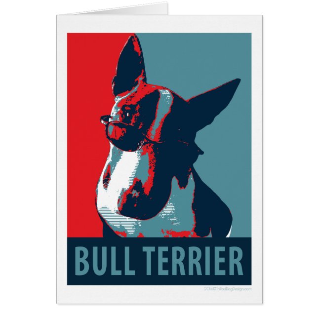 Bull Terrier Political Parody (Front)