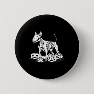 Bull Terrier Skeleton Birthday Halloween Mens Wome 6 Cm Round Badge
