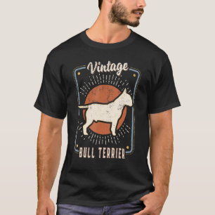 Bull Terrier Vintage Retro Classic Dog Love T-Shirt
