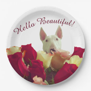 Bull terrier with roses greeting - Hello Beautiful Paper Plate