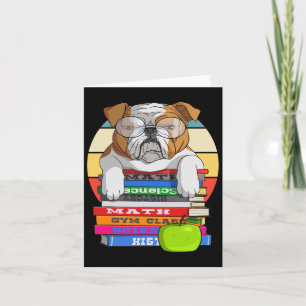 Bulldog Back To School Book Worm Dog  Card