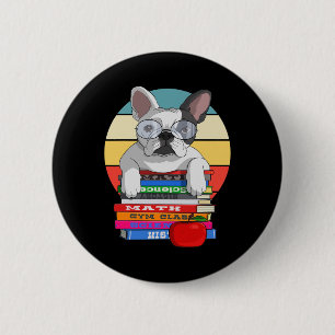 Bulldog Back To School Bookworm Dog  6 Cm Round Badge