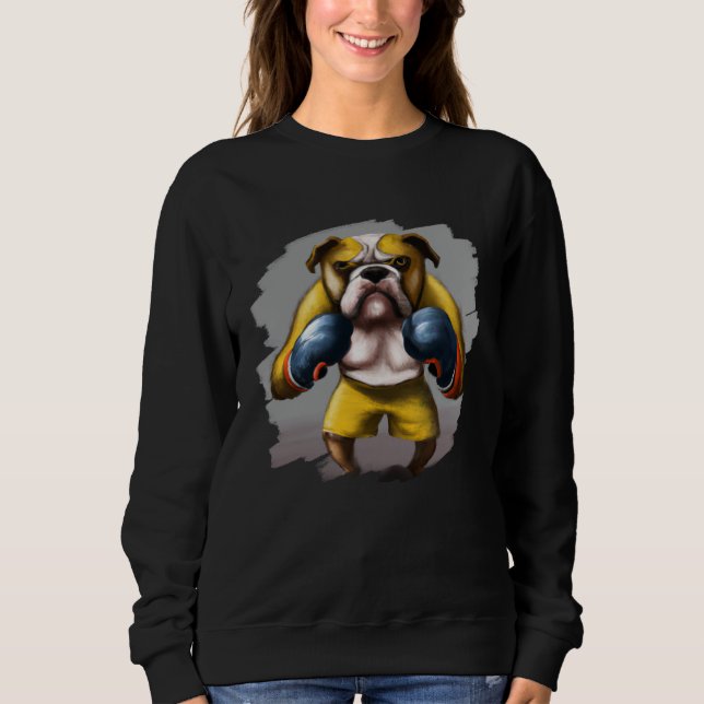 Bulldog Boxing Cool  Bulldog Dog Boxing Boxer Sweatshirt (Front)