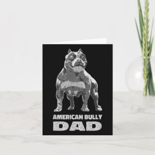 Bulldog Dog Lover American Bully Dad Card
