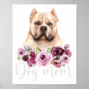 Bulldog Dog Mum Floral Bully Mama Poster