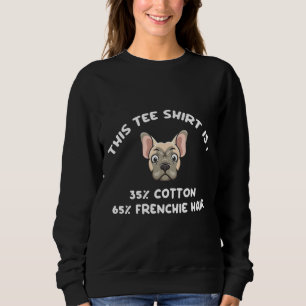 Bulldog Doggy Pet Puppy Owners Lovers Frenchie Sweatshirt