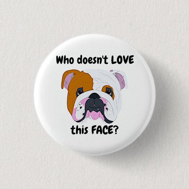 Bulldog Face 3 Cm Round Badge (Front)
