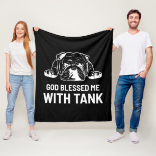 Bulldog God Blessed Me With Tank Fleece Blanket