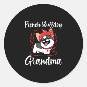 Bulldog Grandma Dog Owner French Bulldog Classic Round Sticker