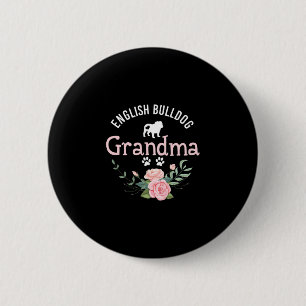 Bulldog Grandma Gifts Women Cute Dog Lover Christm 6 Cm Round Badge