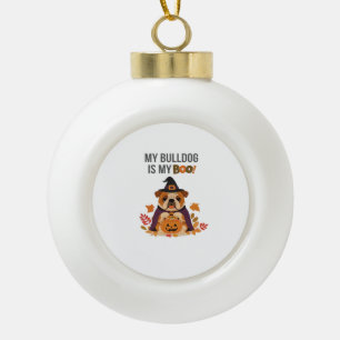 Bulldog Halloween Costume My Bulldog is My Boo Do Ceramic Ball Christmas Ornament