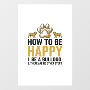 Bulldog Happy Quote Vintage Engraving Dog Lover De