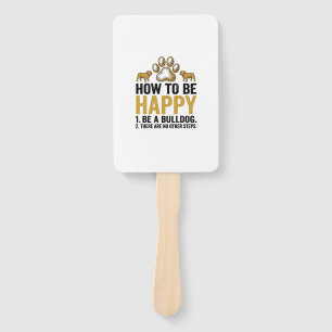Bulldog Happy Quote Vintage Engraving Dog Lover De Hand Fan