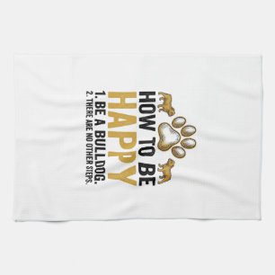 Bulldog Happy Quote Vintage Engraving Dog Lover De Tea Towel
