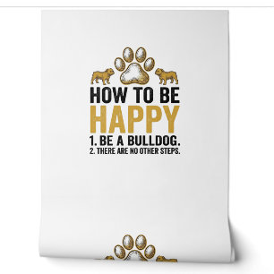 Bulldog Happy Quote Vintage Engraving Dog Lover De Wallpaper