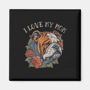 Bulldog I Love Mum Dog Tattoo Magnet