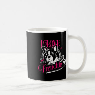 Bulldog - I Love My Frenchie 1 Coffee Mug