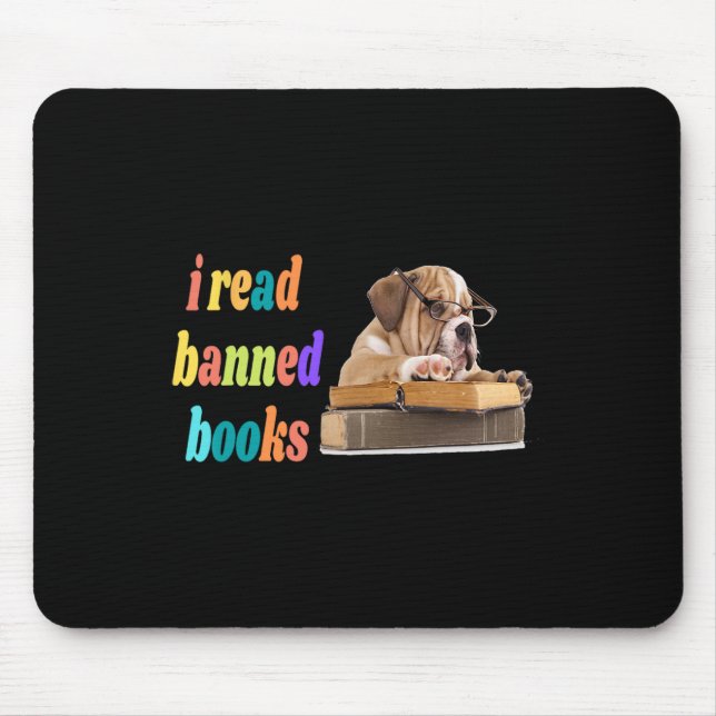 Bulldog I Read Banned Books  Mouse Pad (Front)