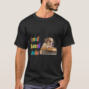 Bulldog I Read Banned Books T-Shirt
