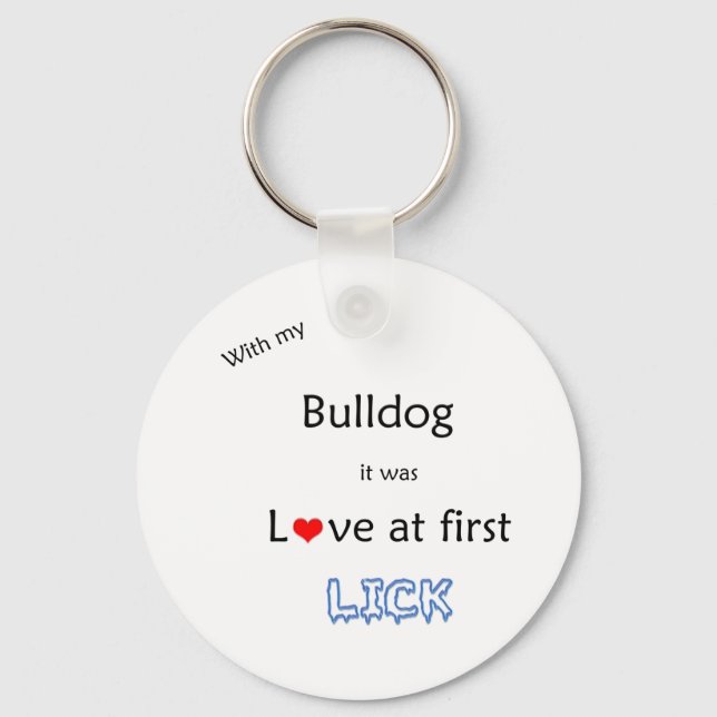 Bulldog Love at First Lick Keychain (Front)