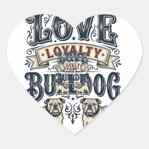 Bulldog Love Shirt Vintage Engraving Dog Quote Des Heart Sticker