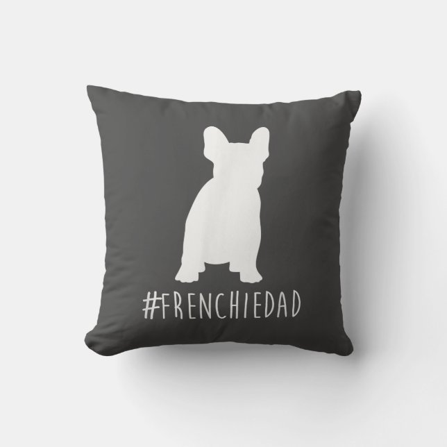 Bulldog Lover | Frenchie Dad French Bulldog Dad Cushion (Front)