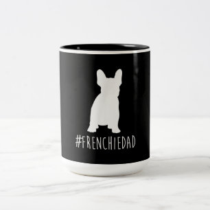 Bulldog Lover   Frenchie Dad French Bulldog Dad Two-Tone Coffee Mug