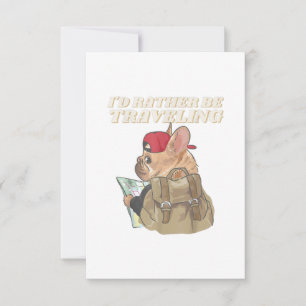 Bulldog Lovers I’d Rather Be Travelling Bulldog RSVP Card