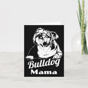 Bulldog Mama Card
