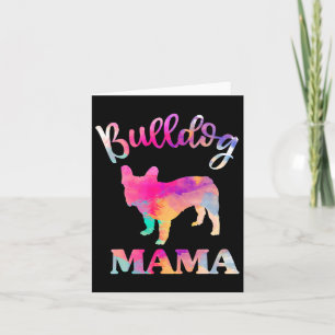 Bulldog Mama  Card
