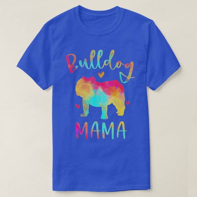 Bulldog Mama Colourful English Bulldog Gifts Dog M T-Shirt (Design Front)