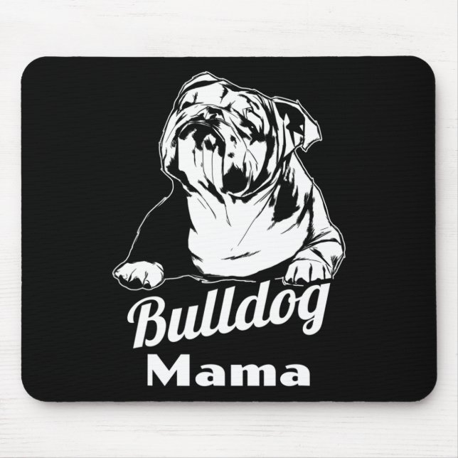 Bulldog Mama  Mouse Pad (Front)