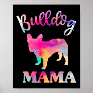 Bulldog Mama Poster