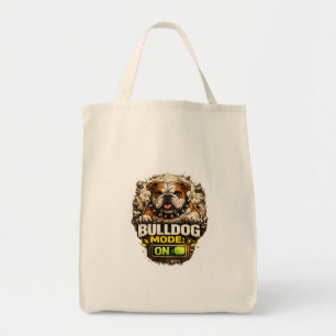 Bulldog Mode: ON Tote Bag