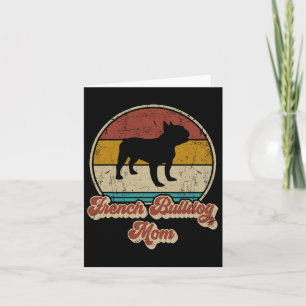 Bulldog Mum Dog Lover Gift For Women Frenchie Mama Card