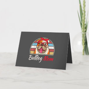 Bulldog Mum English Bulldog Lover Gifts Women Holiday Card