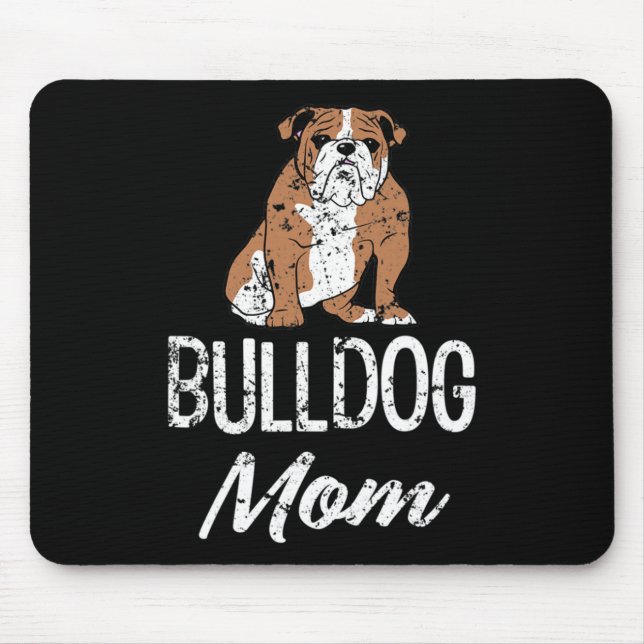 Bulldog Mum Fun Saying Womens  Mouse Pad (Front)