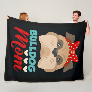 Bulldog Mum   Personalised To My Mum Fleece Blanket