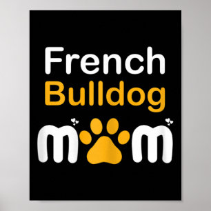 Bulldog Mum  Poster