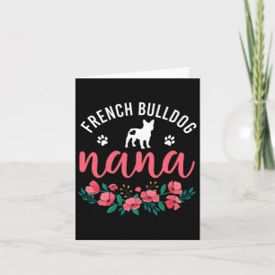 Bulldog Nana Gifts Women Cute Dog Lover Christmas Card