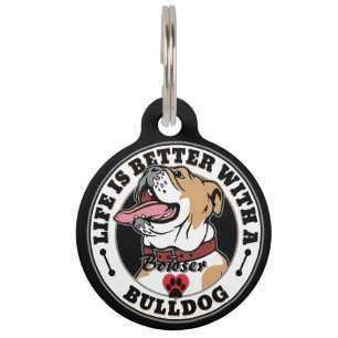 Bulldog Personalised Life Is Better With A Bulldog Pet Tag