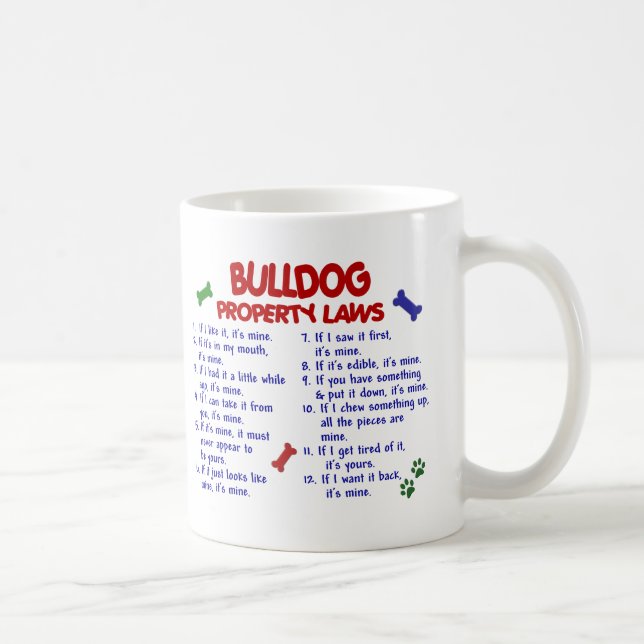 Bulldog Property Laws 2 Coffee Mug (Right)