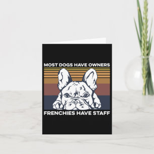 Bulldog Quote For A Frenchie Owner Card
