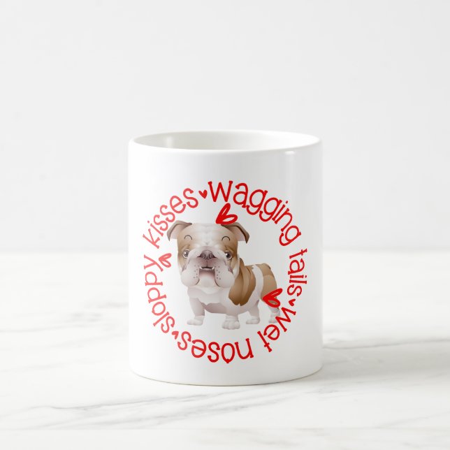 Bulldog, sloppy kisses coffee mug (Center)