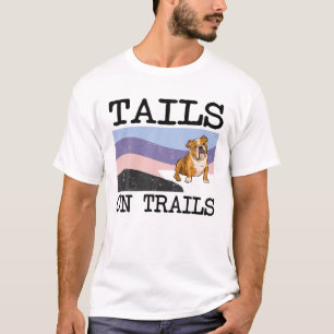 Bulldog Tails On Trails Funny Dog Hiking T-Shirt